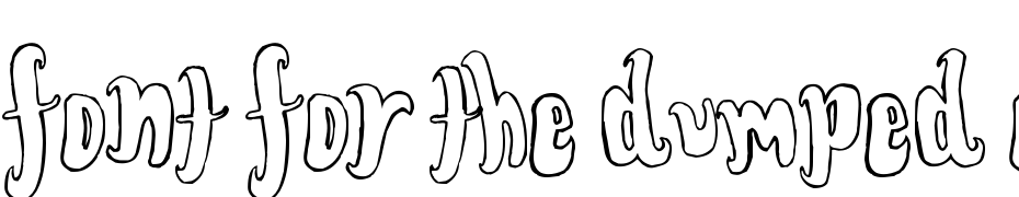 Font For The Dumped Outline cкачати шрифт безкоштовно